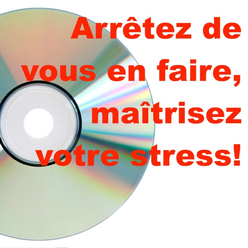 maîtrisez votre stress